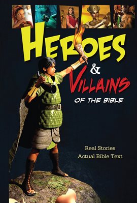 Cover image for Heroes and Villains of the Bible