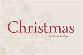 Imagen de portada para Christmas: On This Holy Night