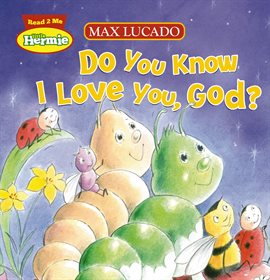 Cover image for Do You Know I Love You, God?