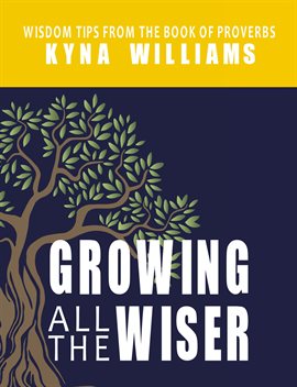 Cover image for Growing All the Wiser