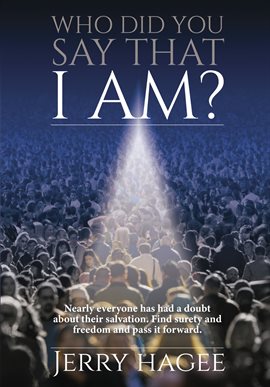 Cover image for Who Did You Say That I Am?