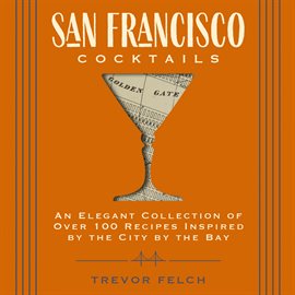 Imagen de portada para San Francisco Cocktails