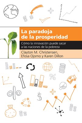 Cover image for La paradoja de la prosperidad