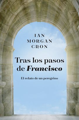 Imagen de portada para Tras Los Pasos De Francisco