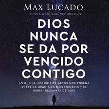 Cover image for Dios nunca se da por vencido contigo