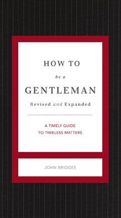 Cover image for How to Be a Gentleman
