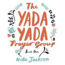 Cover image for Yada Yada Prayer Group, The