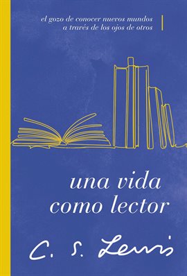 Cover image for Una vida como lector