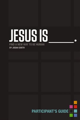 Cover image for Jesus Is Participant's Guide