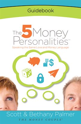 Cover image for The 5 Money Personalities Guidebook