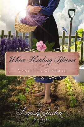 Cover image for Where Healing Blooms
