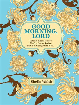 Cover image for Good Morning, Lord