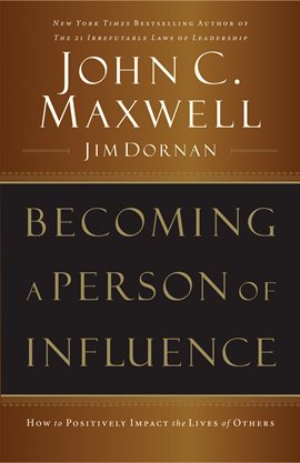 Cover image for Becoming a Person of Influence
