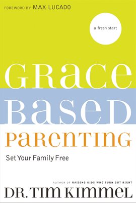 Cover image for Grace-Based Parenting