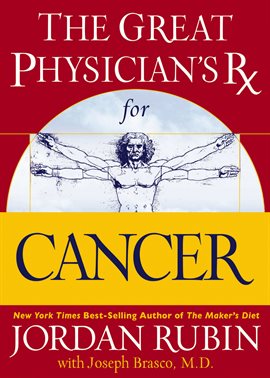 Cover image for The Great Physician's Rx for Cancer