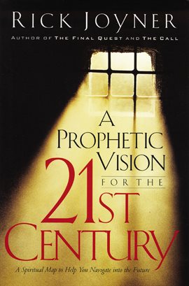 Cover image for A Prophetic Vision for the 21st Century