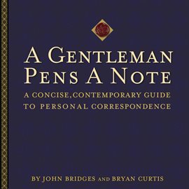 Cover image for A Gentleman Pens a Note