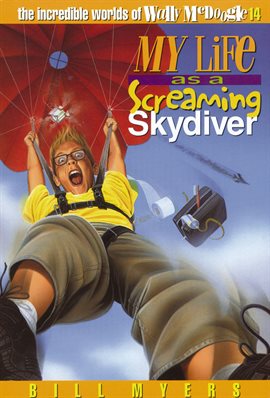 Cover image for My Life as a Screaming Skydiver