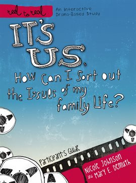 Cover image for It's Us: How Can I Sort Out the Issues of My Family Life?