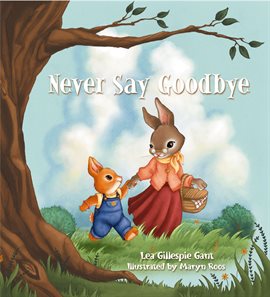 Cover image for Never Say Goodbye