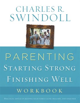 Cover image for Parenting: From Surviving to Thriving Workbook