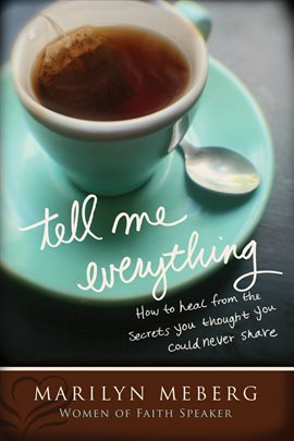 Cover image for Tell Me Everything