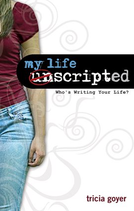 Cover image for My Life Unscripted