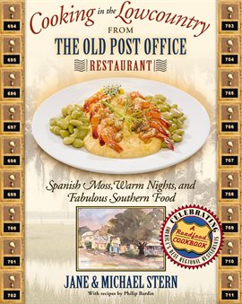 Cover image for Cooking In The Lowcountry From The Old Post Office Restaurant