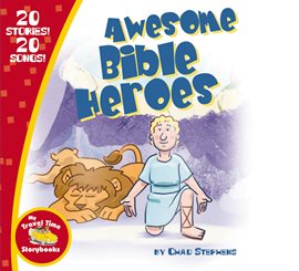 Cover image for Awesome Bible Heroes