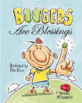 Cover image for Boogers Are Blessings