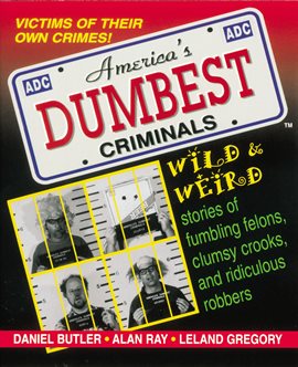 Cover image for America's Dumbest Criminals