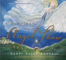 Cover image for A Glorious Angel Show