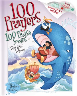Cover image for 100 Prayers God Loves to Hear, 100 Praise Songs