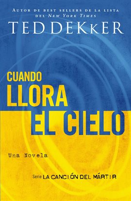Cover image for Cuando llora el cielo