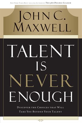 Cover image for Talent Is Never Enough