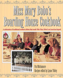 Cover image for Miss Mary Bobo's Boarding House Cookbook