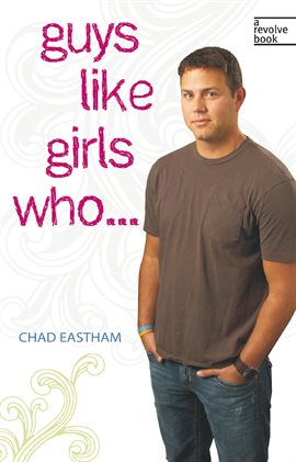 Cover image for Guys Like Girls Who . . .