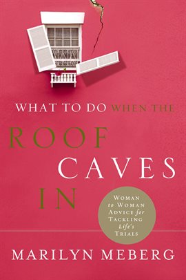 Imagen de portada para What to Do When the Roof Caves In