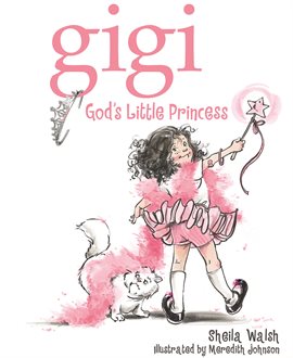 Cover image for Gigi, God's Little Princess