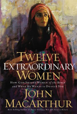 Cover image for Twelve Extraordinary Women