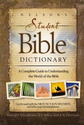 Cover image for Nelson's Student Bible Dictionary