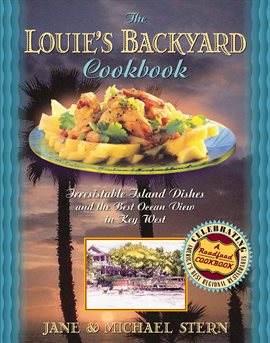 Cover image for Louie's Backyard Cookbook