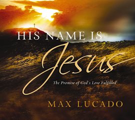Cover image for His Name Is Jesus