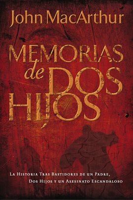 Cover image for Memorias de dos hijos
