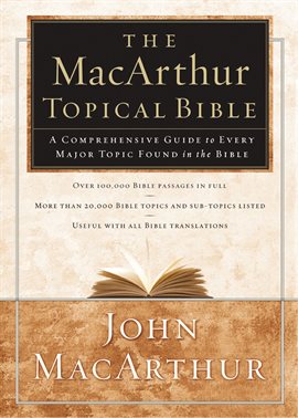 Cover image for The MacArthur Topical Bible