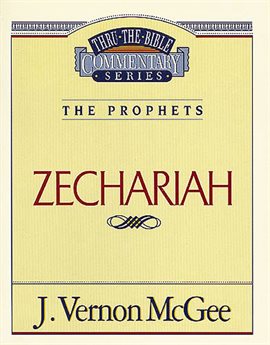 Cover image for The Prophets (Zechariah)