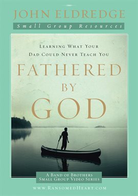 Cover image for Fathered by God Participant's Guide