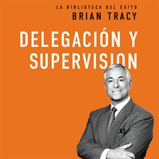 Cover image for Delegación y supervisión