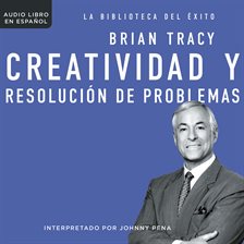 Cover image for Creatividad y resolución de problemas