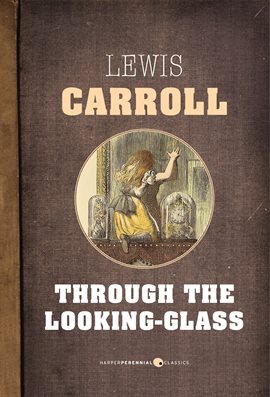Cover image for Through The Looking-Glass